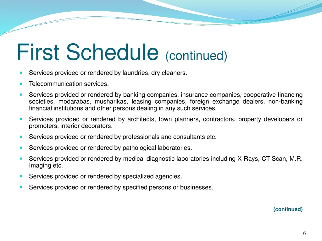 first schedule continued