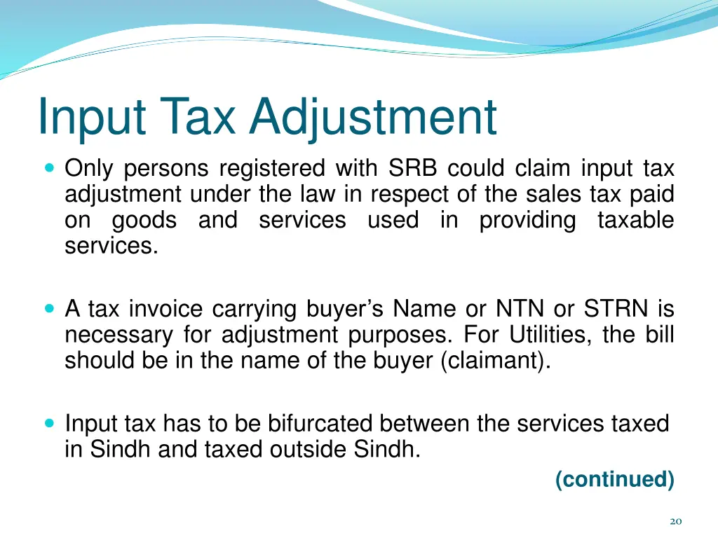 input tax adjustment only persons registered with