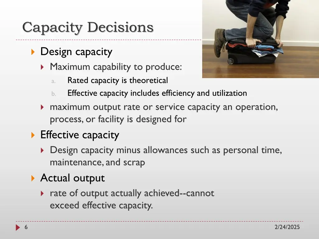 capacity decisions
