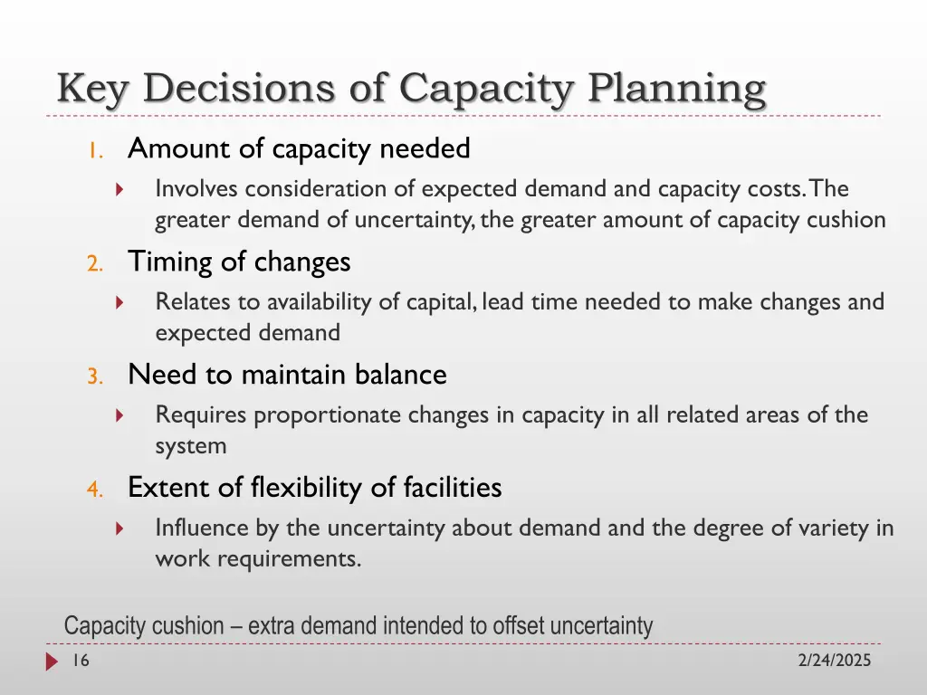key decisions of capacity planning
