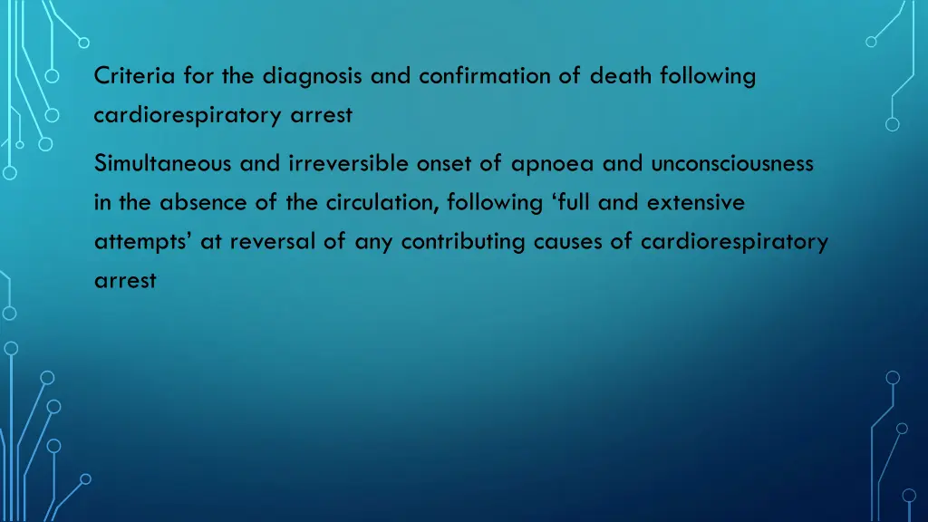 criteria for the diagnosis and confirmation
