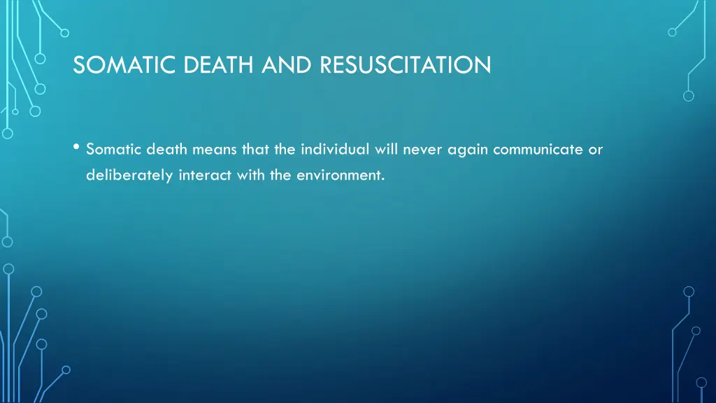 somatic death and resuscitation