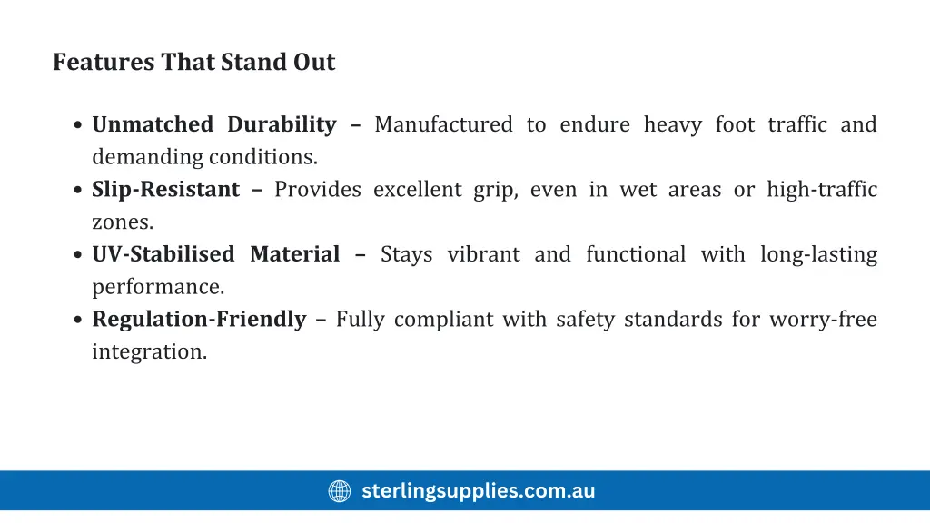 features that stand out