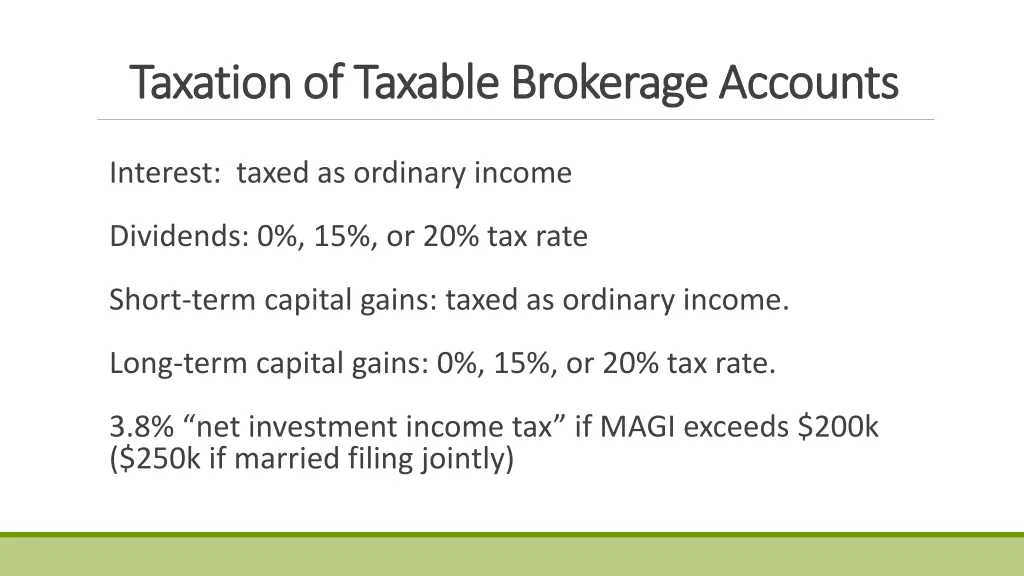 taxation of taxable brokerage accounts taxation