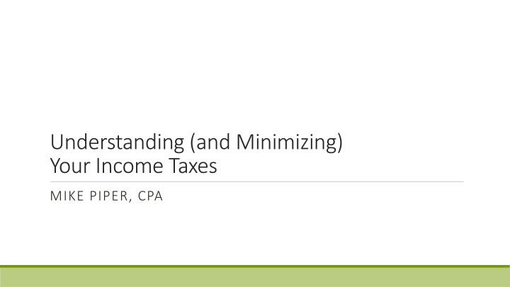 understanding and minimizing your income taxes