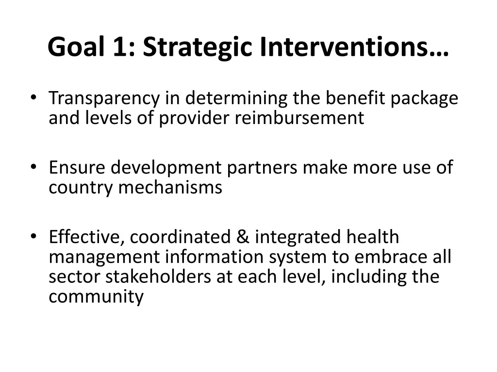 goal 1 strategic interventions