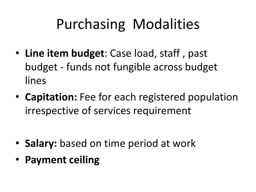 purchasing modalities