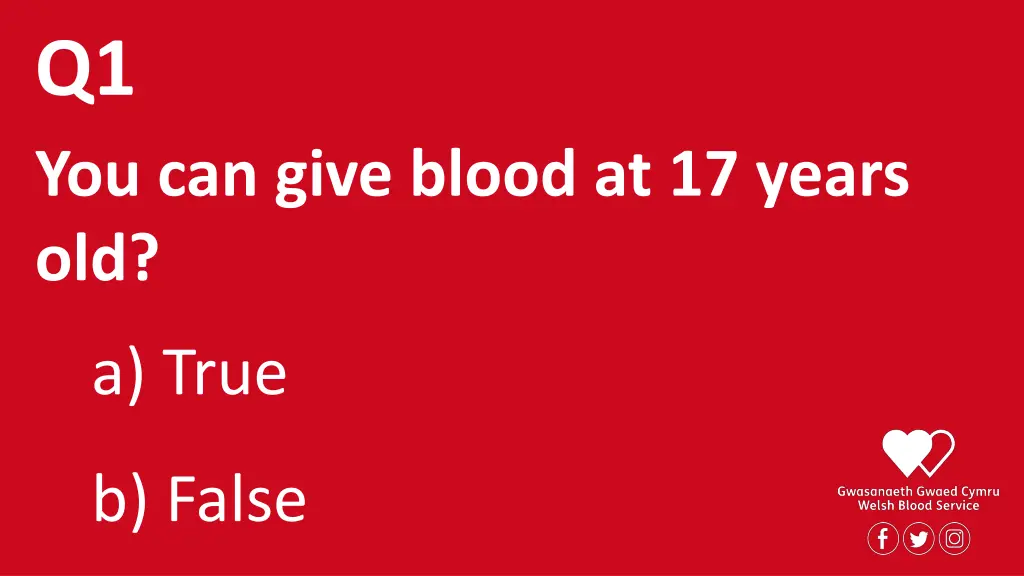 q1 you can give blood at 17 years old