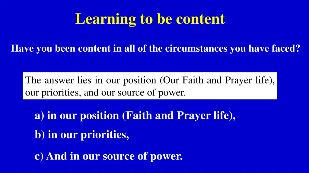 learning to be content