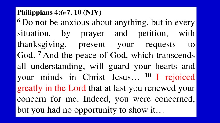 philippians 4 6 7 10 niv 6 do not be anxious
