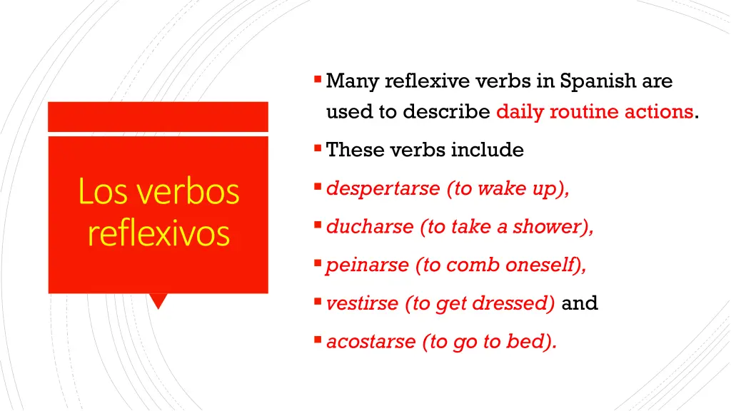 many reflexive verbs in spanish are used