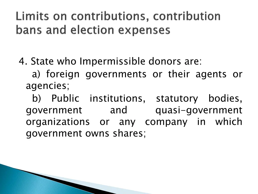4 state who impermissible donors are a foreign