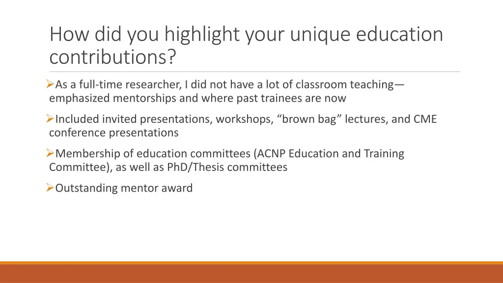 how did you highlight your unique education