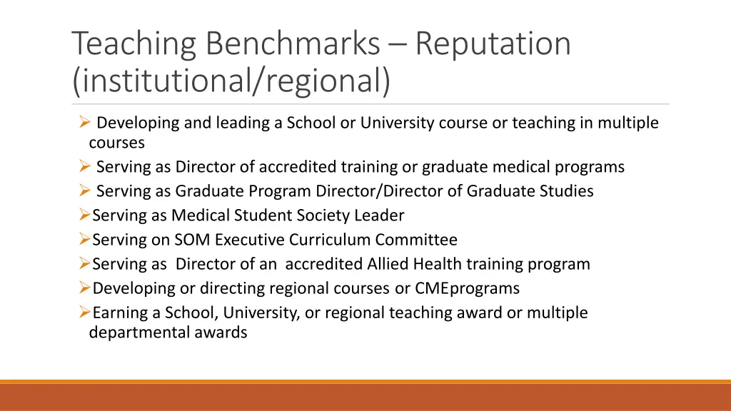 teaching benchmarks reputation institutional