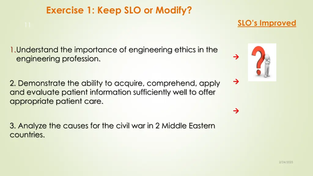exercise 1 keep slo or modify