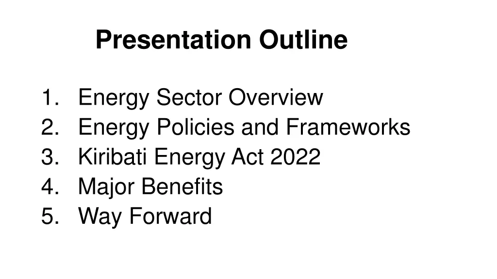 presentation outline