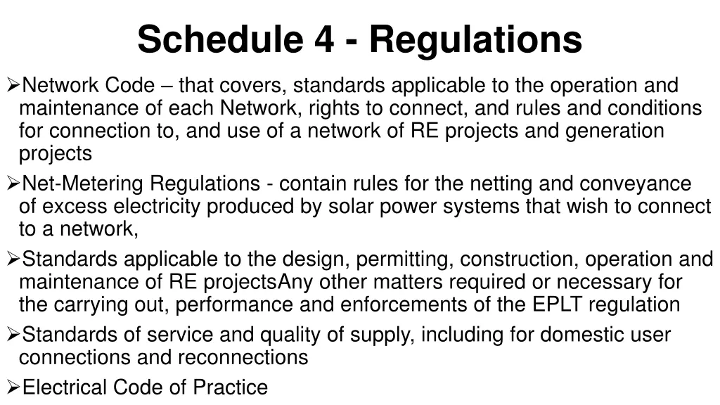 schedule 4 regulations