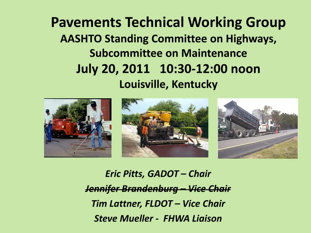 pavements technical working group aashto standing