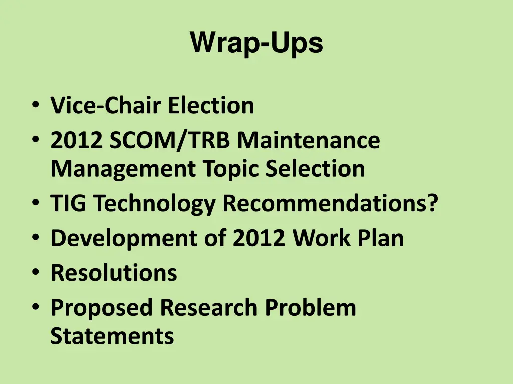 wrap ups
