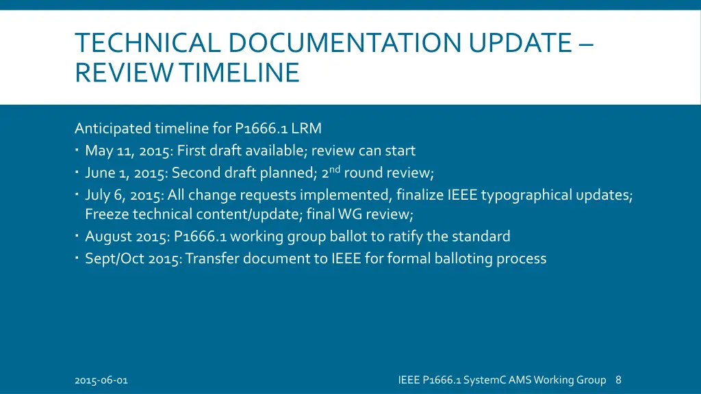 technical documentation update review timeline