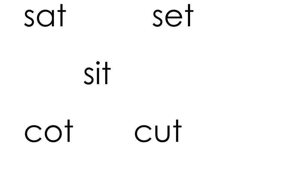sat set sit