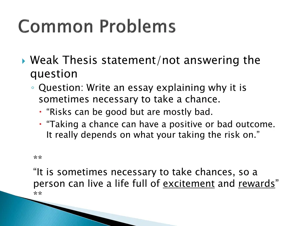weak thesis statement not answering the question