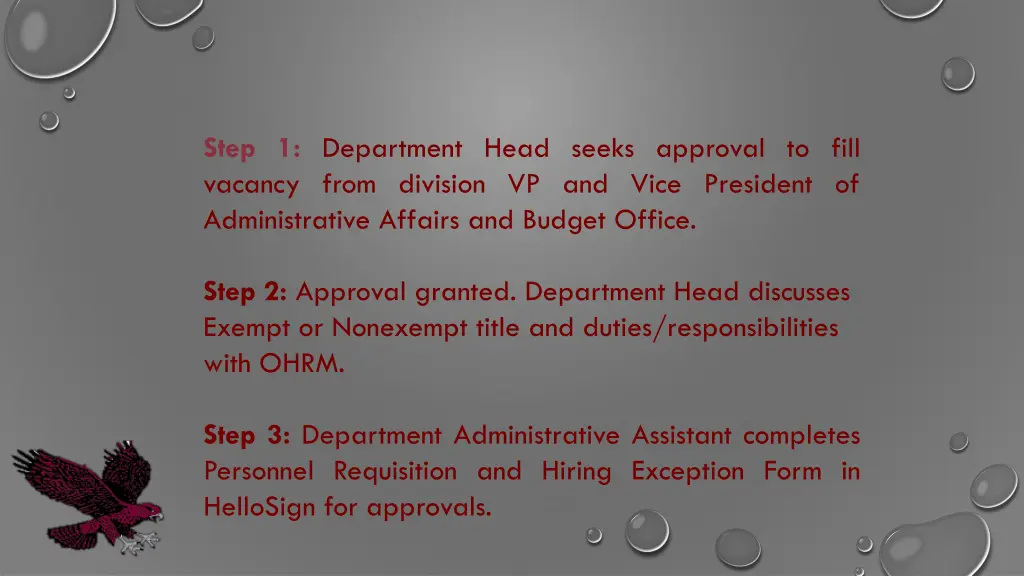 step 1 department head seeks approval to fill