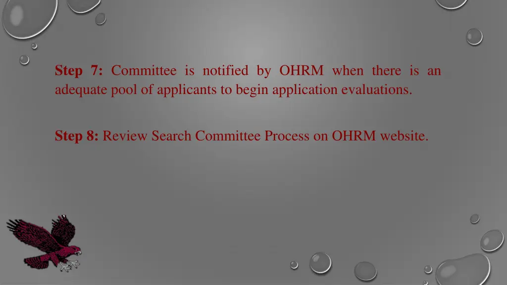 step 7 committee is notified by ohrm when there