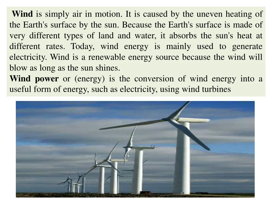 wind is simply air in motion it is caused