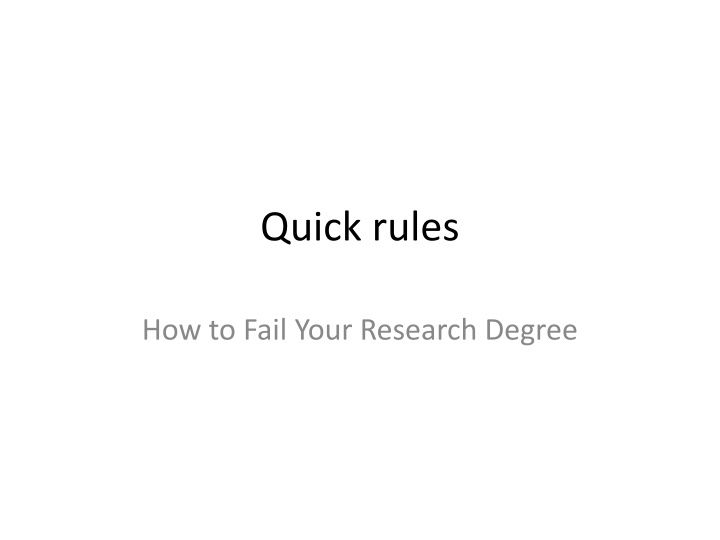 quick rules