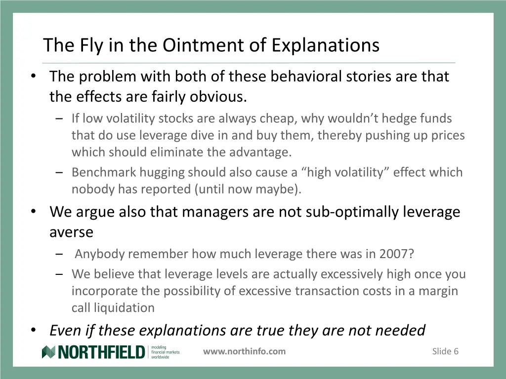 the fly in the ointment of explanations