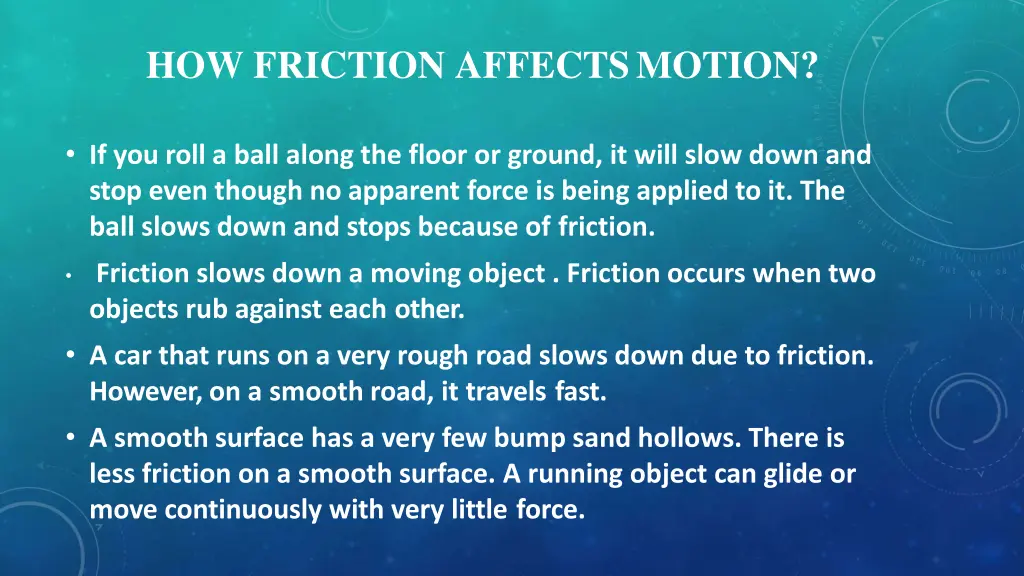 how friction affectsmotion