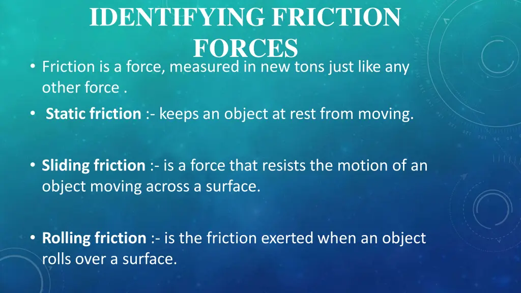 identifying friction forces friction is a force