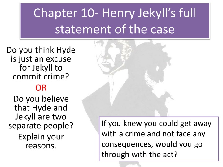 chapter 10 henry jekyll s full statement