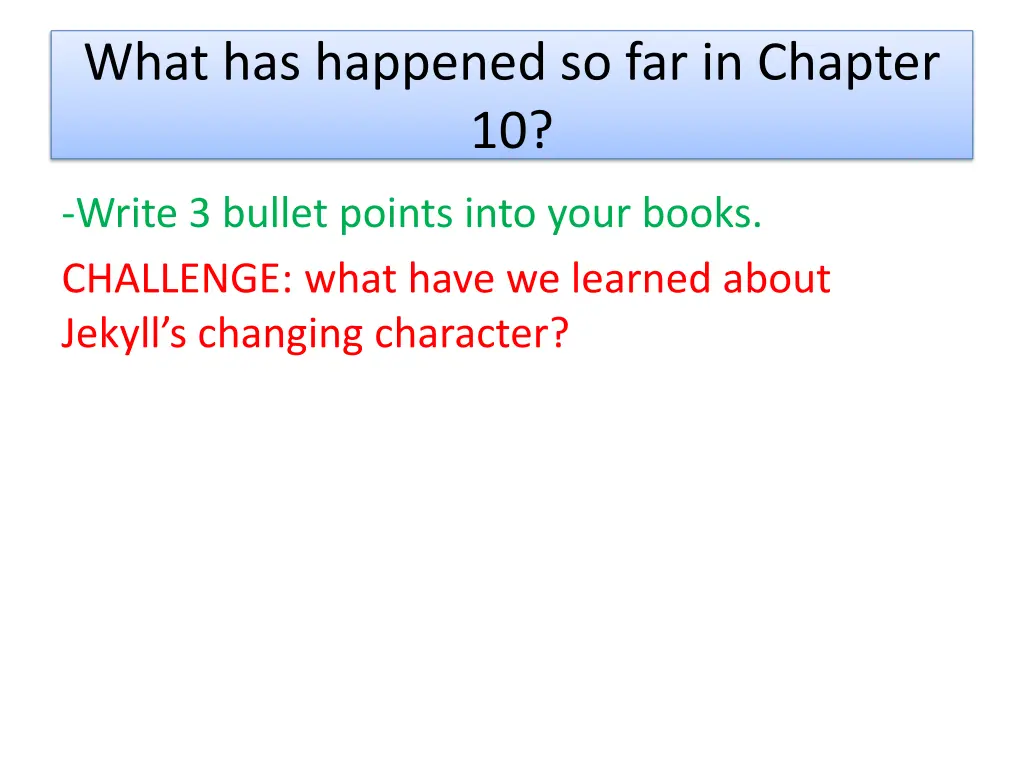 what has happened so far in chapter 10