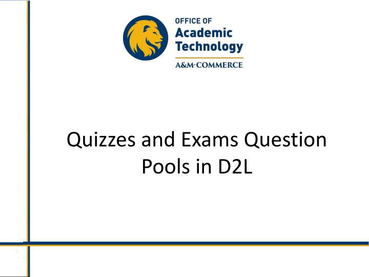 quizzes and exams question pools in d2l