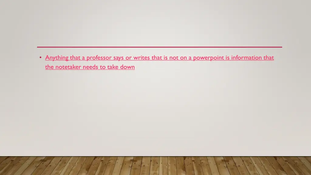 anything that a professor says or writes that