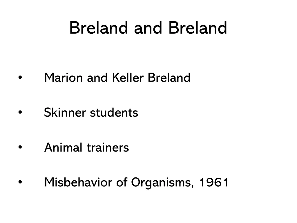breland and breland