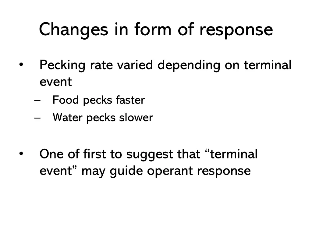 changes in form of response