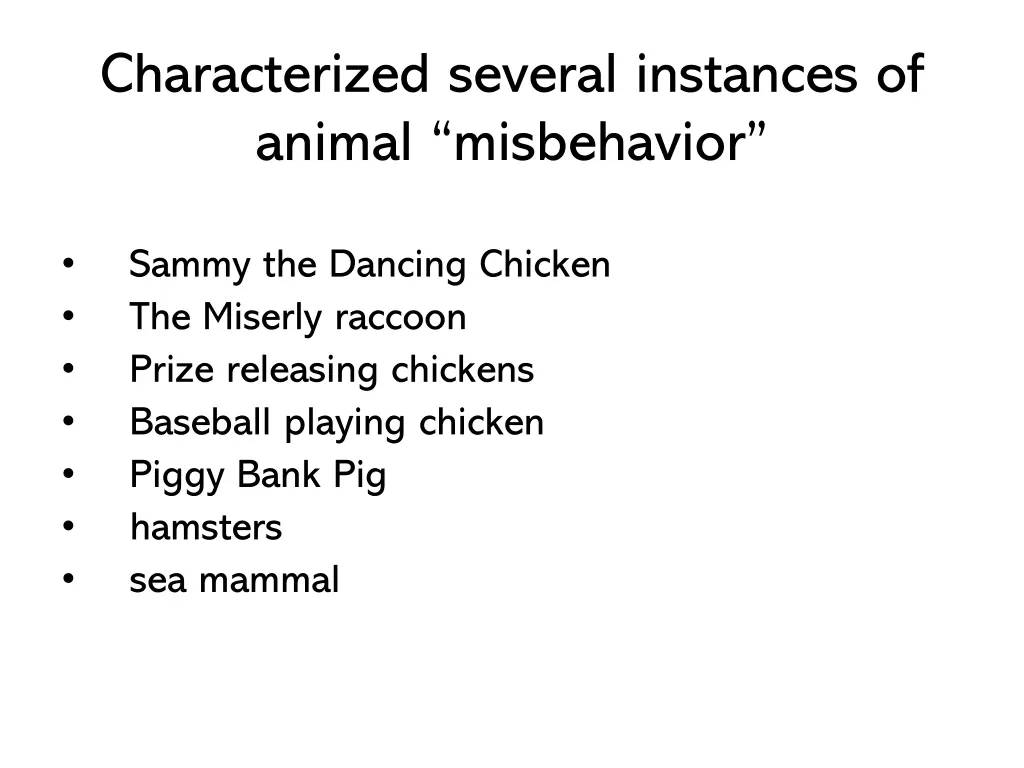 characterized several instances of animal