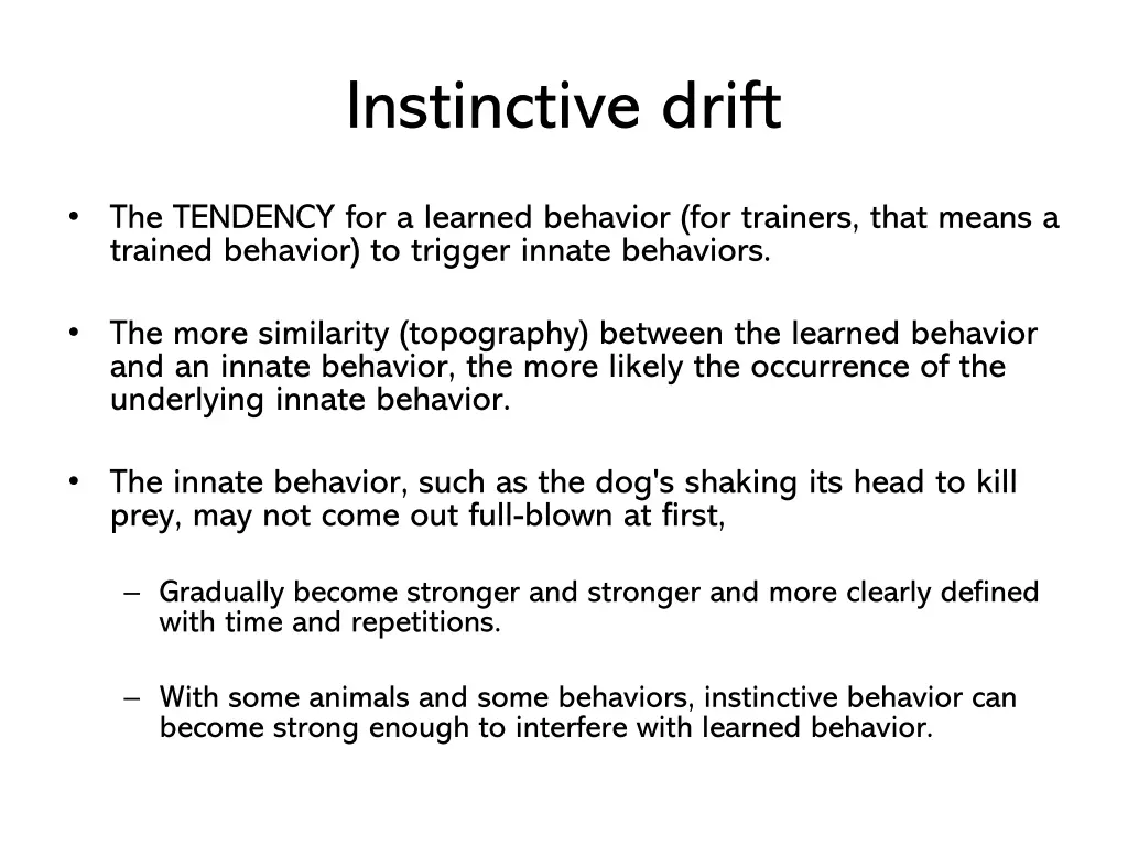 instinctive drift