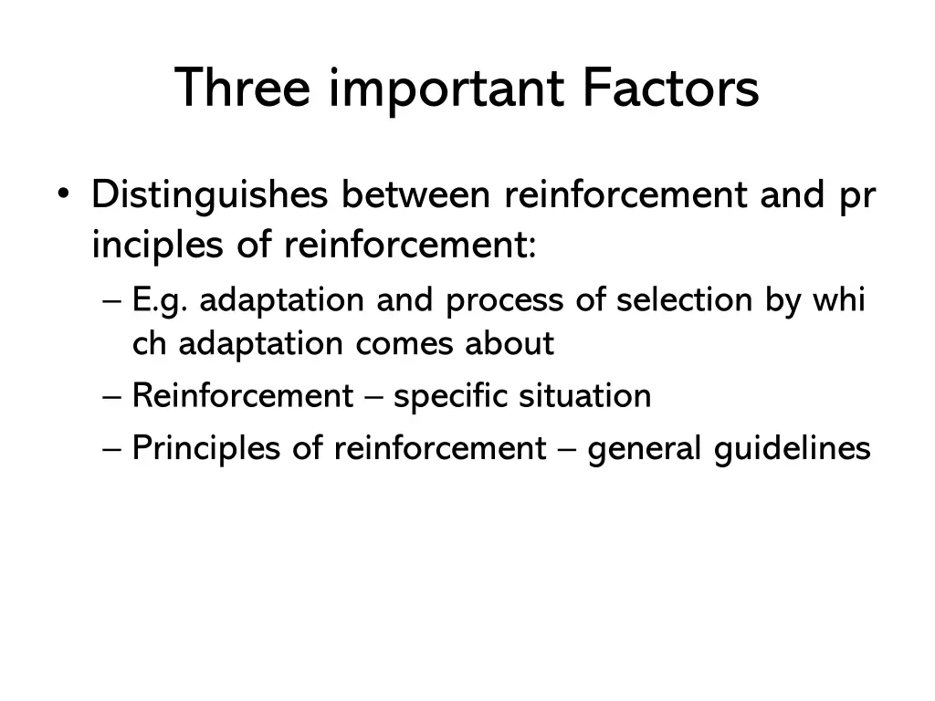 three important factors 1