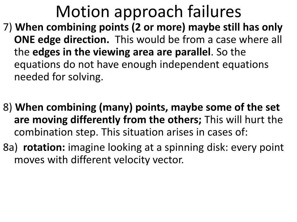 motion approach failures 7 when combining points