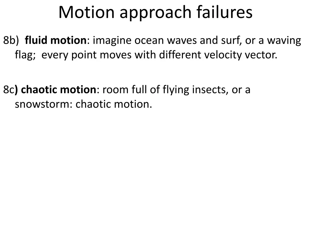 motion approach failures