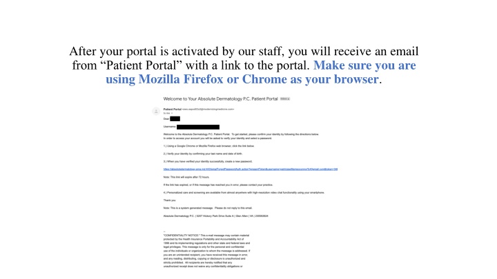 after your portal is activated by our staff
