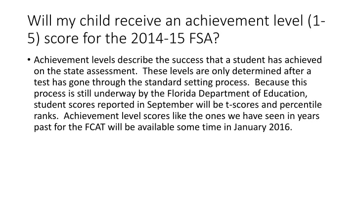 will my child receive an achievement level