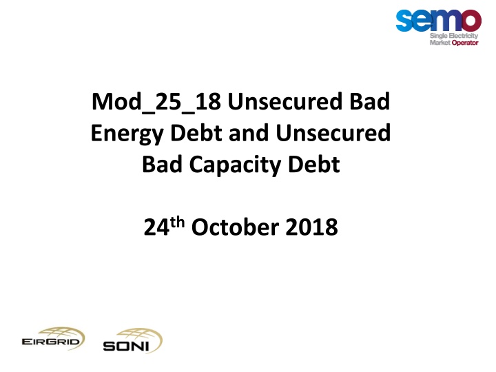 mod 25 18 unsecured bad energy debt and unsecured
