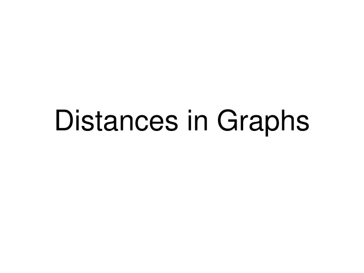 distances in graphs