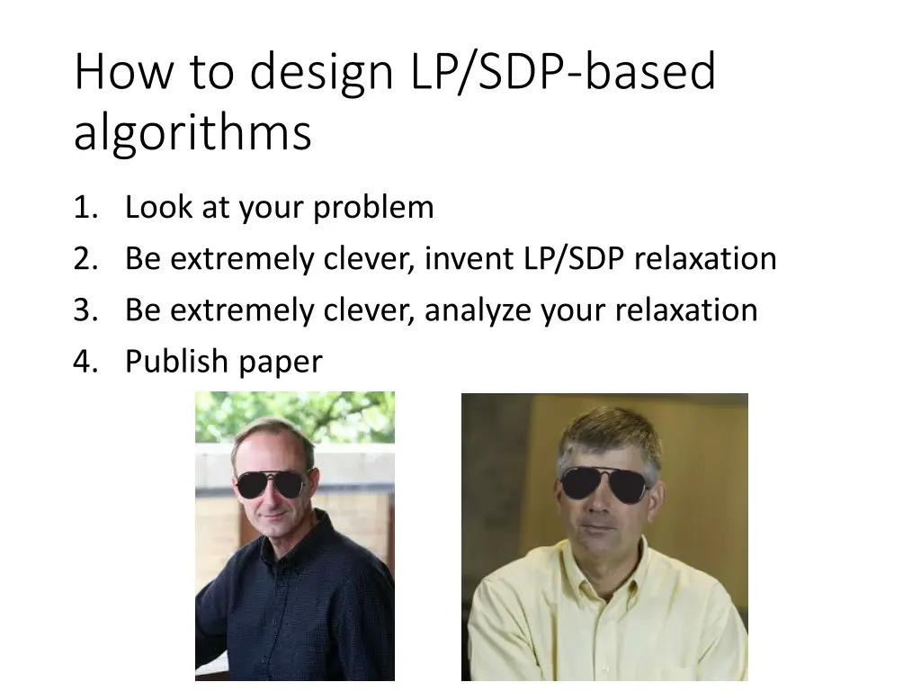 how to design lp sdp based algorithms