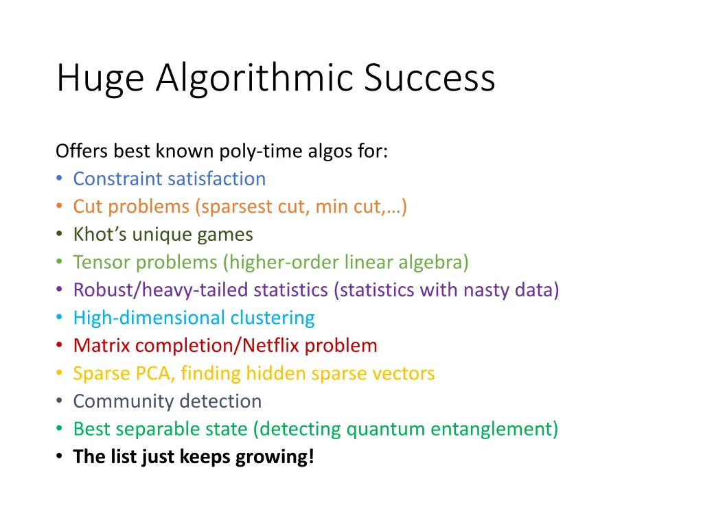 huge algorithmic success
